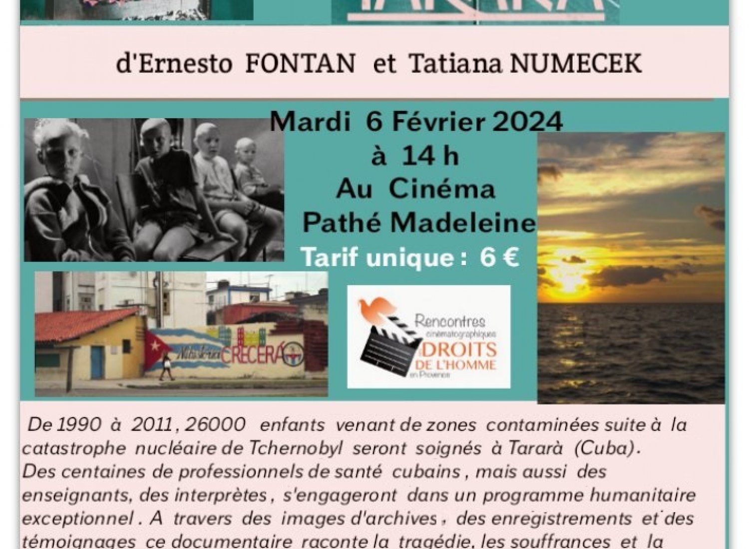 Affiche Ciné-débat Tarara, 6 février à 14 h au Cinéma Pathé Madeleine